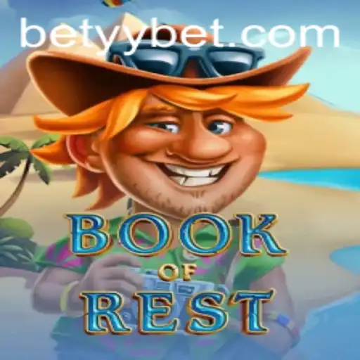 Discover the Enchanting Realm of BookofRest with yybet